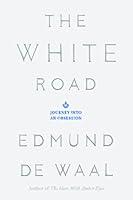 Algopix Similar Product 6 - The White Road Journey into an