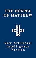 Algopix Similar Product 8 - The Gospel of Matthew New Artificial