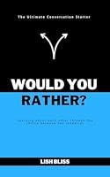 Algopix Similar Product 5 - Would You Rather The Ultimate