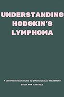 Algopix Similar Product 3 - Understanding Hodgkins Lymphoma