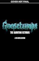 Algopix Similar Product 8 - The Haunting Returns Goosebumps The