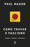 Algopix Similar Product 5 - Como travar o fascismo Histria