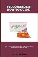 Algopix Similar Product 20 - FLUCONAZOLE HOW TO GUIDE A well