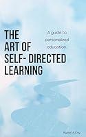 Algopix Similar Product 16 - The Art of SelfDirected Learning A