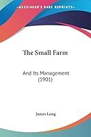 Algopix Similar Product 20 - The Small Farm And Its Management