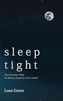 Algopix Similar Product 7 - Sleep Tight The Smarter Way To Sleep