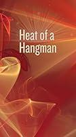 Algopix Similar Product 1 - Heat of a Hangman