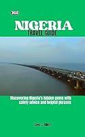 Algopix Similar Product 12 - 2023 NIGERIA TRAVEL GUIDE Discovering