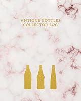 Algopix Similar Product 10 - Antique Bottles Collector Log Old