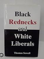 Algopix Similar Product 20 - Black Rednecks and White Liberals