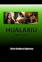 Algopix Similar Product 4 - HUALAXIU Cuaderno Literario Spanish