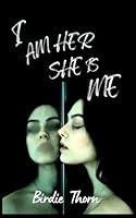 Algopix Similar Product 5 - I Am Her She Is Me