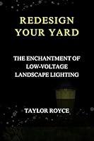 Algopix Similar Product 17 - Redesign Your Yard The Enchantment of