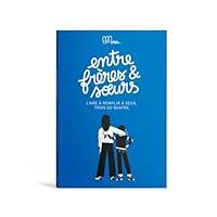 Algopix Similar Product 19 - Entre frres et soeurs Le livre qui