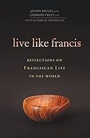 Algopix Similar Product 5 - Live Like Francis Reflections on