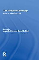 Algopix Similar Product 16 - The Politics Of Scarcity Water In The