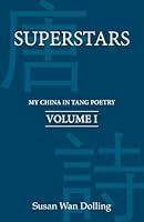 Algopix Similar Product 10 - Superstars (My China in Tang Poetry)