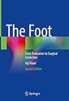 Algopix Similar Product 16 - The Foot From Evaluation to Surgical