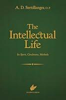 Algopix Similar Product 13 - The Intellectual Life Its Spirit