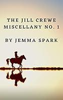 Algopix Similar Product 4 - The Jill Crewe Miscellany No. One