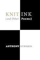 Algopix Similar Product 4 - Knit Ink: (And Other Poems)