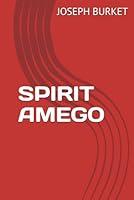 Algopix Similar Product 7 - SPIRIT AMEGO