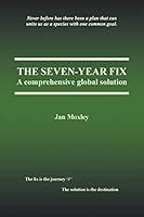 Algopix Similar Product 5 - The SevenYear Fix A Comprehensive