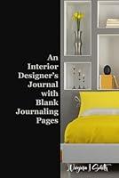 Algopix Similar Product 19 - An Interior Designers Journal with