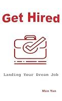 Algopix Similar Product 19 - Get Hired: Landing Your Dream Job