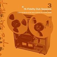 Algopix Similar Product 12 - Hi-Fidelity Dub Sessions, Vol.3