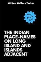 Algopix Similar Product 9 - The Indian Placenames on Long Island