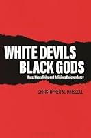 Algopix Similar Product 20 - White Devils Black Gods Race