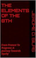 Algopix Similar Product 15 - The Elements of the 8th From Protest