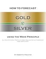 Algopix Similar Product 12 - How to Forecast Gold and Silver Using