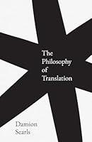 Algopix Similar Product 12 - The Philosophy of Translation