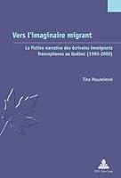 Algopix Similar Product 15 - Vers limaginaire migrant La fiction