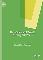 Algopix Similar Product 6 - MetaScience of Tawhid A Theory of