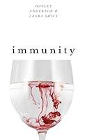 Algopix Similar Product 6 - Immunity (Apocalypse Book 9)