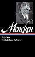 Algopix Similar Product 16 - H L Mencken Prejudices Vol 2 LOA
