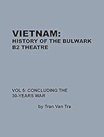 Algopix Similar Product 7 - Vietnam, History of the Bulwark Tran