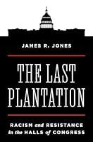 Algopix Similar Product 2 - The Last Plantation Racism and