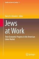 Algopix Similar Product 7 - Jews at Work Their Economic Progress