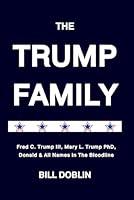 Algopix Similar Product 14 - The Trump Family Fred C Trump III