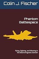 Algopix Similar Product 14 - Phantom Battlespace Flying Fighting