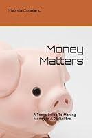 Algopix Similar Product 13 - Money Matters A Teens Guide To Making