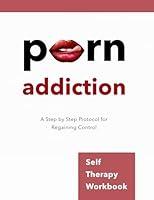 Algopix Similar Product 19 - Porn Addiction SelfTherapy Workbook