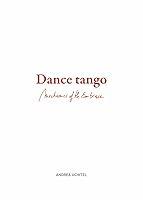 Algopix Similar Product 12 - Dance Tango. Mechanics of the Embrace