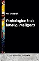 Algopix Similar Product 7 - Psykologien bak kunstig intelligens