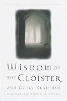 Algopix Similar Product 13 - The Wisdom of the Cloister 365 Daily