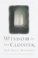 Algopix Similar Product 14 - The Wisdom of the Cloister 365 Daily